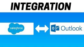 How to Integrate Salesforce with Microsoft Outlook