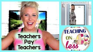 Teachers Pay Teachers - Beginners