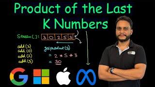 Product of the Last K Numbers | Leetcode 1352