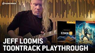 Jeff Loomis – Toontrack Playthrough