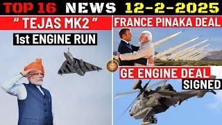 Indian Defence Updates : Tejas Mk2 Engine Run,France Pinaka Order,New CATS Warrior,GE Engine Deal