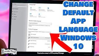 How to Change Default App Language on Windows 10