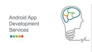 Custom Android App Development Services - Rishabh Software