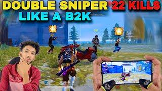 B2K SNIPER GOD! Solo vs Squad Double Sniper Gameplay - 22 KILLS! poco x3 pro free fire hamdcam