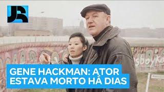 Xerife diz que Gene Hackman e a esposa estavam mortos 'há um bom tempo'