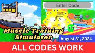 *All Codes Work* Muscle Training Simulator ROBLOX, August 31, 2024