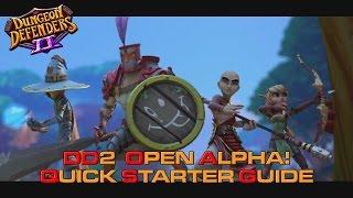 Dungeon Defenders 2 - Quick Starter Guide