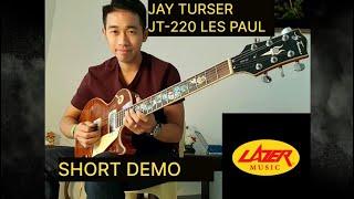 JAY TURSER | JT-220 | LES PAUL | Short Demo