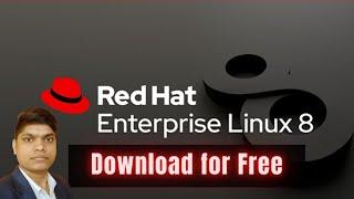 RHEL 8 ISO for Free | How to Download Red Hat Enterprise Linux 8 ISO for Free | RHCSA Lab Setup