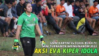 ADU SKILL SEPAKBOLA WANITA GMM KARTINI Vs DJAVA BUAH MINI TURNAMEN WRINGINANOM WONOSOBO