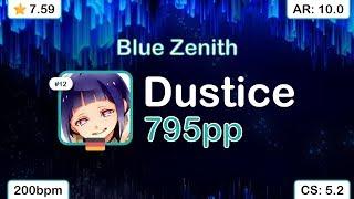 Dustice | xi - Blue Zenith [FOUR DIMENSIONS] +HR 99.63% {#5 795pp FC} - osu!