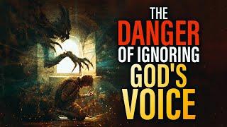 Please Protect Your Faith | THE DANGER OF IGNORING GOD'S VOICE