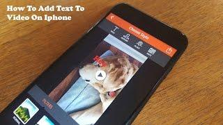 How To Add Text To Video On Iphone / IOS / Ipad - Fliptroniks.com