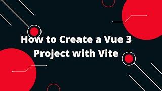  Build a Vue 3 Project with Vite in 5 Minutes!  | Super Fast Setup Guide for Beginners!