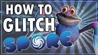 How to Completely Glitch Spore.