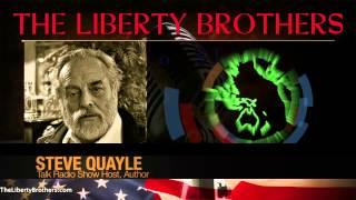 The Liberty Brothers interview Talk Radio Legend and author Steve Quayle