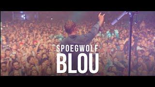 Spoegwolf - Blou (Official)