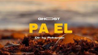 GHOST08 - Pa El ( Official Video )