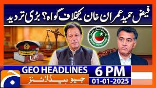 Faiz Hameed denies PTI's allegations | Geo News 6 PM Headlines (1st January 24)