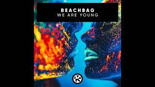 We Are Young