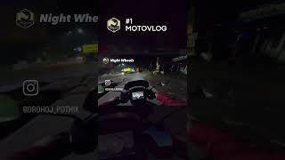 #MotoVlog - 1 | Night Wheels | Ola S1 Pro #motovlog #olas1pro #riders