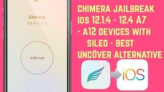 How to Install Chimera Jailbreak iOS 12-12.4 on A7-A12 Devices with Sileo iPhone, iPad & iPod