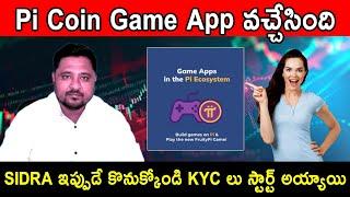PI Network Gaming apps Announced And Sidra Listing confirmed and Sidra Physical Kyc strated in india