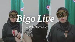 [Live #43] ALPHA SINTA HIJAB LIVE BIGO PAMER BELAHAN MULUS - Part 1