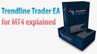 Trendline Trader EA explanation on MT4