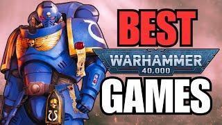 The Best Warhammer 40k Games Right Now