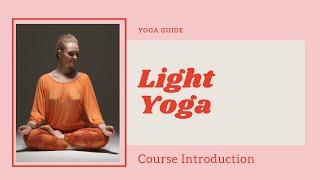 Introduction to Light Yoga course