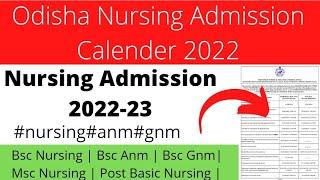 Nursing Admission Calendar 2022-23 | bsc Nursing/anm/gnm/msc nursing/post basic nursing |