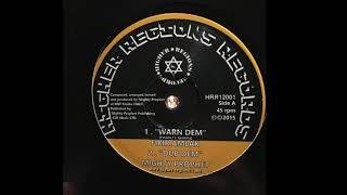 Warn Dem - Fikir Amlak - Higher Region Records HRR12001 Side A