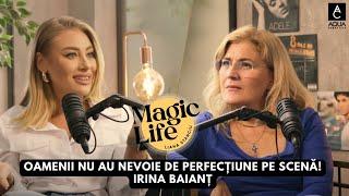 Muzica s-a apucat de mine! - Irina Baianț - Magic Life