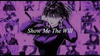 Show Me The Will