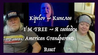 Kipelov ~ Кипелов ~I'M FREE ~Я свободен ~ Grandparents from Tennessee (USA) reaction