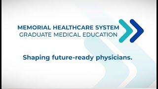Memorial Healthcare System Graduate Medical Education