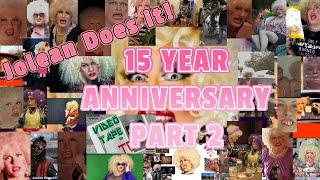 15 YEAR ANNIVERSARY Part 2 - Jolean Does it! #joleandoesit