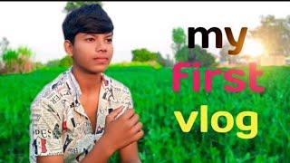 my first vlog || my first vlog viral || my first vlog today