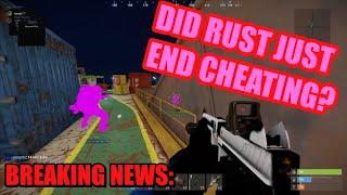 BREAKING NEWS: Rust & EAC May Have Just Solved Cheating For Good / Genius Methods / Complete Update