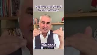Dyslexics Hardwired to See Patterns