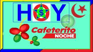 CAFETERITO NOCHE Resultado de hoy SABADO 14 de octubre  Del 2023