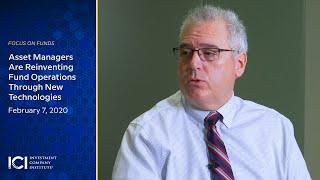 Asset Managers Are Reinventing Fund Operations Through New Technologies