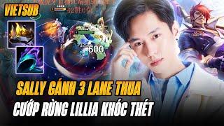 (Vietsub) Sally Kayn Gánh 3 Lane Thua Với Màn Cướp Rừng Liên Tục Khiến Lillia Khóc Thét