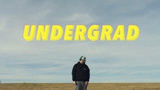 Undergrad [Official Music Video]