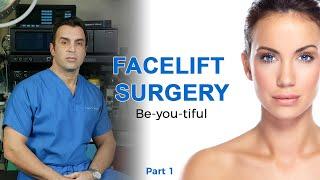 Dr. Stile - Facelift Surgery Part 1