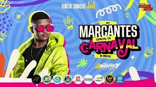 SET MARCANTES ESPECIAL DE CARNAVAL 2025 - @dj_andreyy