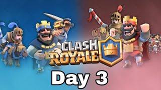 Day 3 Insane battle (Clash Royale)