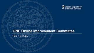 OEP ONE Online Improvement Committee – Feb. 10, 2025