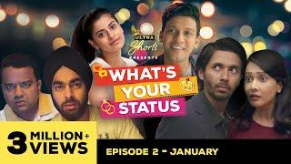 What's Your Status | Web Series | Episode 2 - January | Cheers!